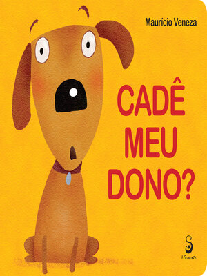 cover image of Cadê meu dono ?